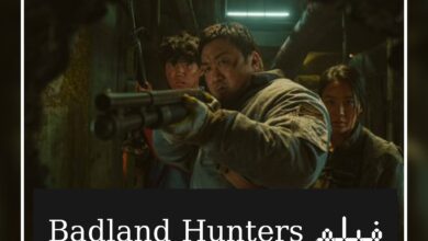 ماهي قصة فيلم Badland Hunters ، معلومات عامة عنه.
