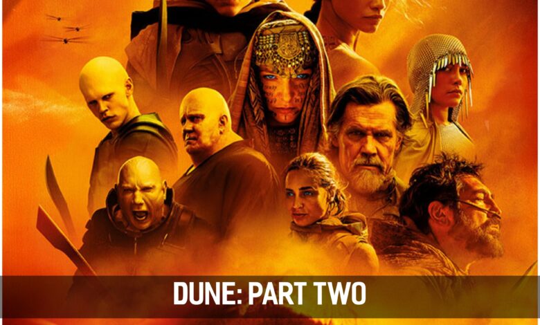 قصة فيلم Dune : Part Two ، تقييمه